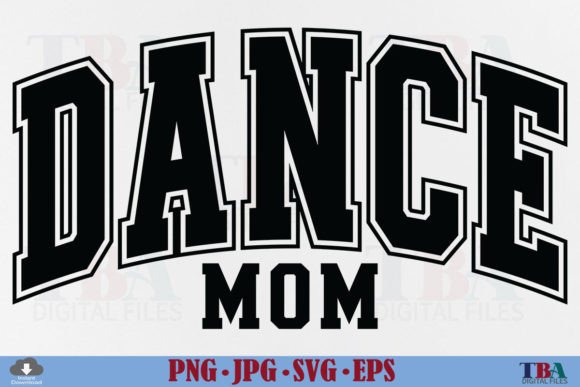 Dance Mom SVG: A Versatile Varsity Design