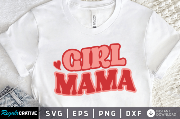 Girl Mama Svg: A Charming Design for T-Shirts