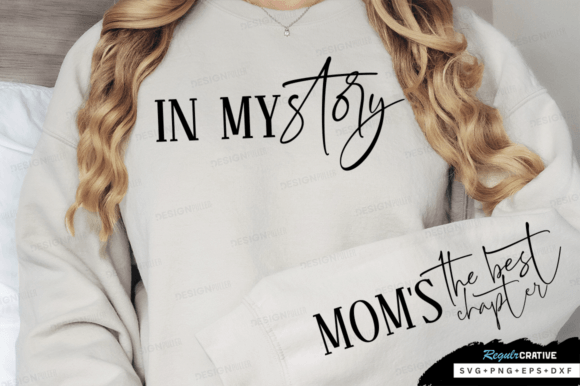 In My Story Sleeve SVG: A Charming Mom Design