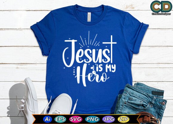 Jesus is My Hero: A Versatile Embroidery Design