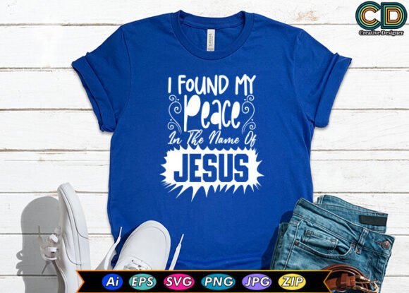 Peaceful Embroidery: I Found My Peace in the Name of Jesus