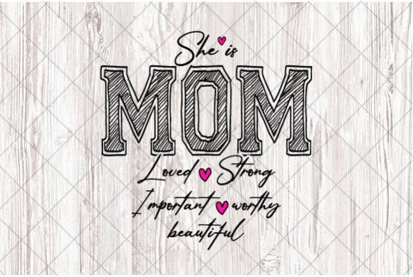 She is Mom SVG: A Heartfelt Mother's Day Design